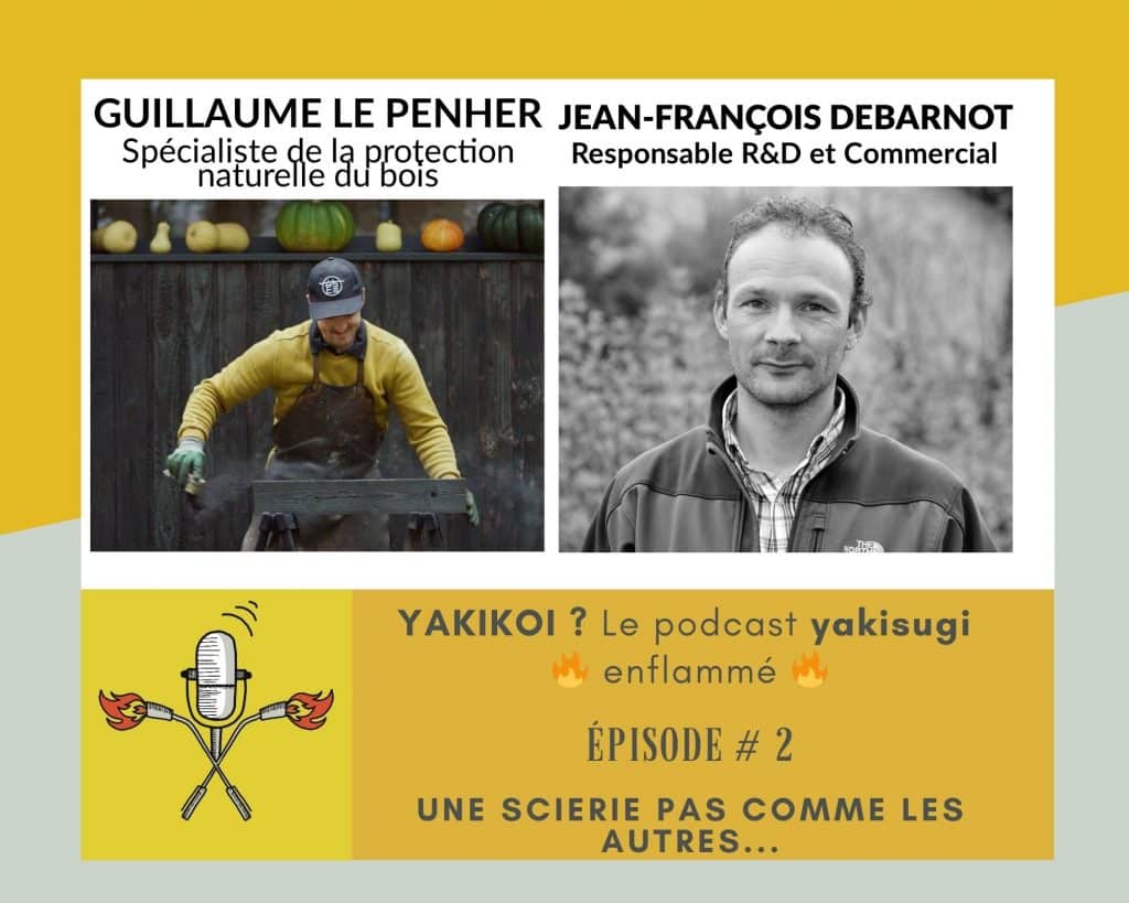 podcast yakikoi épisode 2 avec Jean François Debarnot